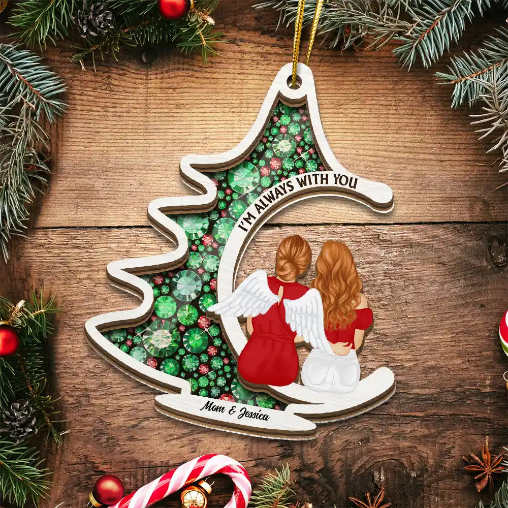 Memorial Christmas Tree Always With You - Personalized Suncatcher Ornament