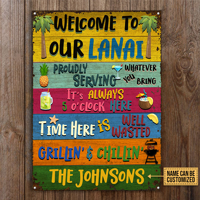 Lanai Welcome To Our Custom Classic Metal Signs