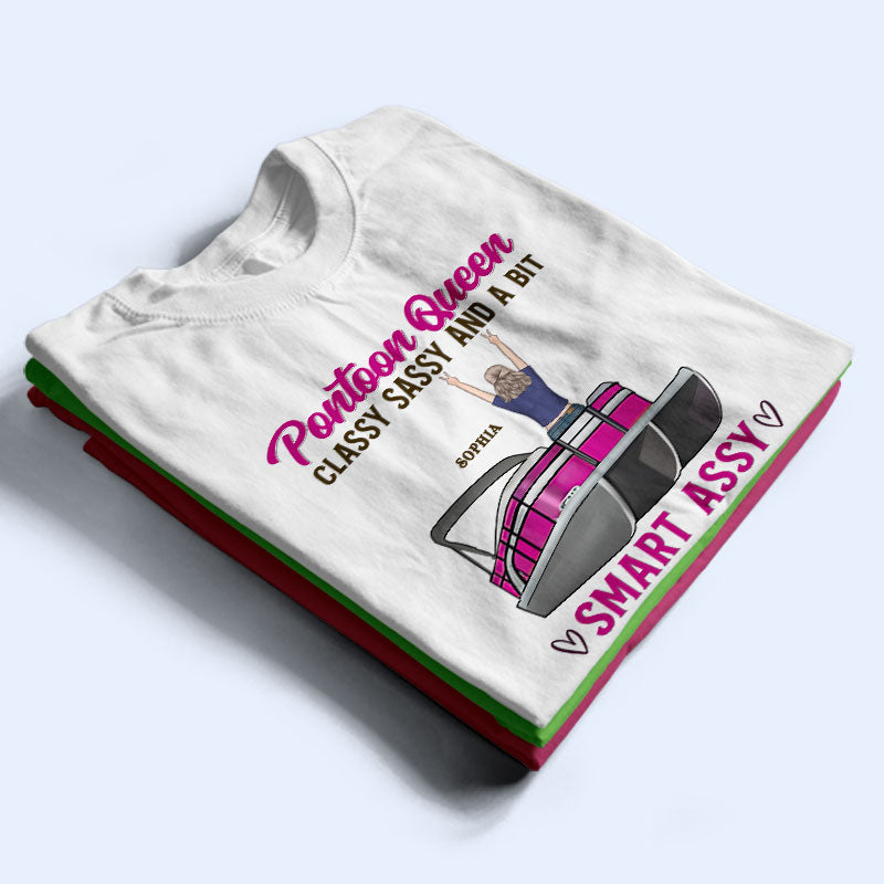 Pontoon Queen Classy Smart - Gift For Pontooning Lovers - Personalized Custom T Shirt