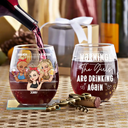 Gift For Bestie, Gift For Sisters, Gift For Sibling - Warning The Girls Are Drinking Again - Personalized Stemless Wine Glass