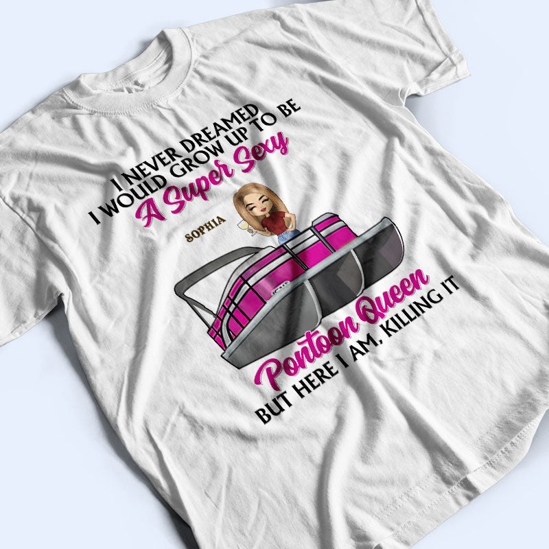 Pontoon Queen Classy Sassy Smart - Personalized Custom T Shirt