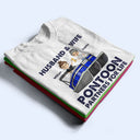 Pontoon Partners For Life - Pontoon Captain Pontoon Queen- Personalized Custom T Shirt