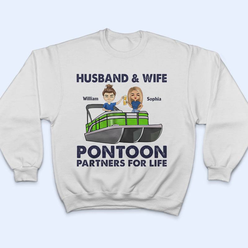 Pontoon Partners For Life - Pontoon Captain Pontoon Queen- Personalized Custom T Shirt