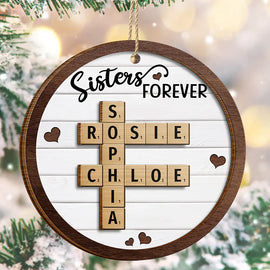 Christmas,Gift For Bestie,Gift For Sisters,Happy - Crossword Sisters Forever - Personalized 2-Layered Wooden Ornament