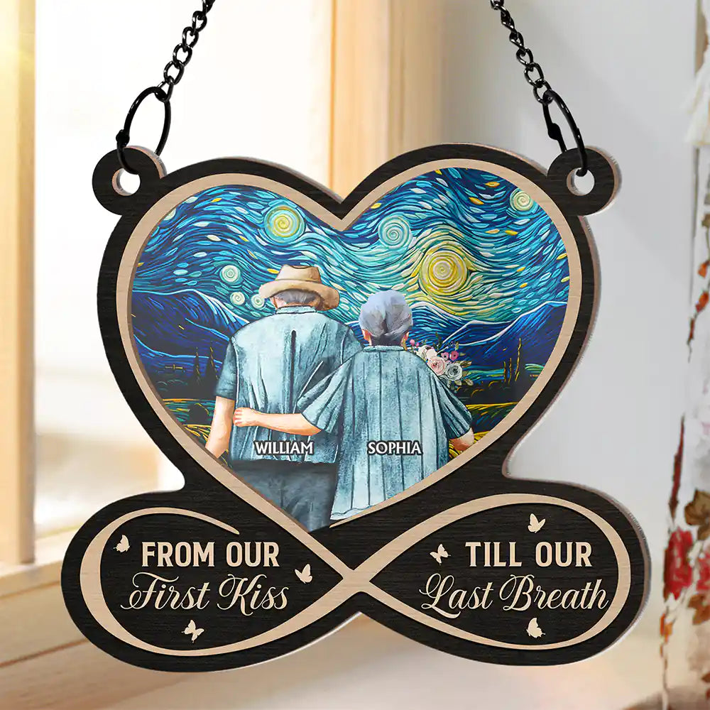 Family,Gift For Couples,Sad,Memorial,Gift For Husband,Gift For Wife - From Our First Kiss Till Our Last Forever Loved - Window Hanging Suncatcher Ornament