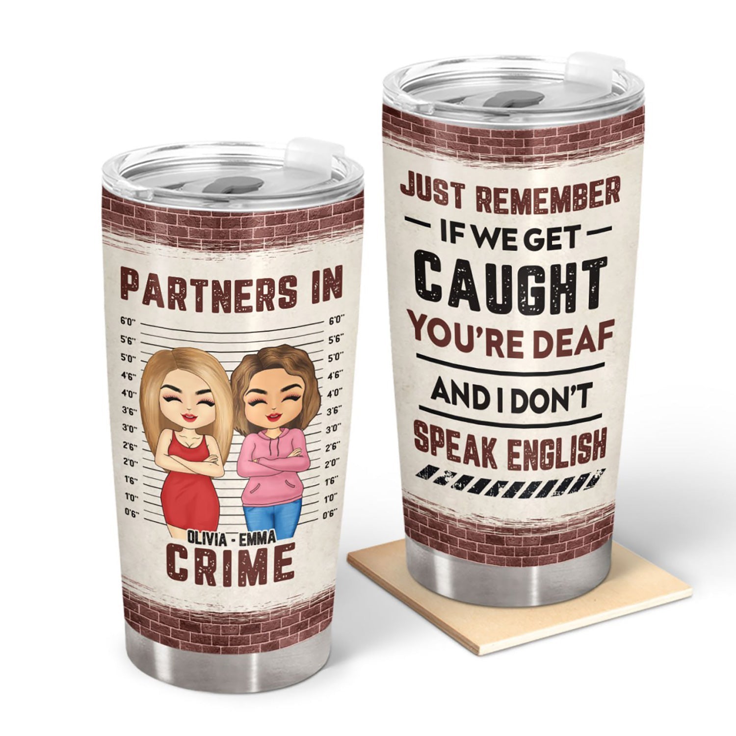 Chibi Bestie Partners In Crime If We Get Caught - Personalized Custom Tumbler