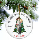 Christmas,Gift For Couples,Gift For Husband,Gift For Wife,Gift For Boyfriend,Gift For Girlfriend,Happy - Christmas Couple Kissing My Favorite Place In All The World - Personalized Circle Ceramic Ornament