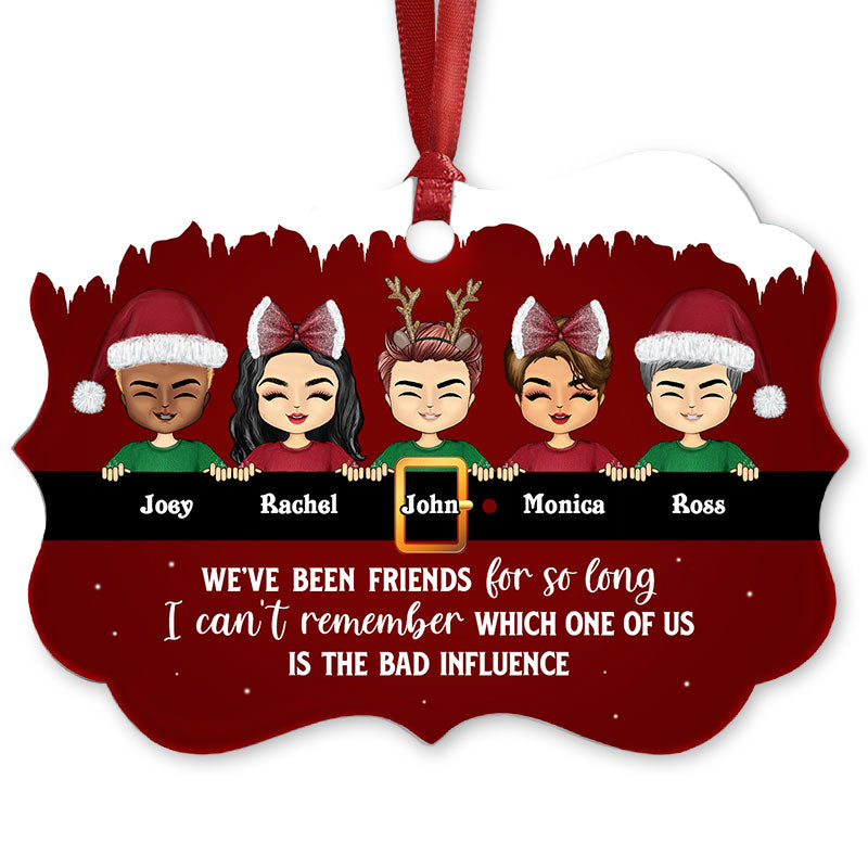 Bestie Which One Is The Bad Influence - Gift For Best Friends - Personalized Custom Wooden Ornament, Aluminum Ornament