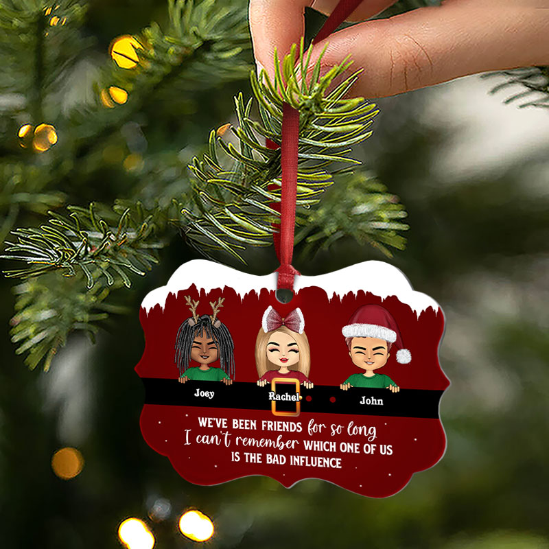 Bestie Which One Is The Bad Influence - Gift For Best Friends - Personalized Custom Wooden Ornament, Aluminum Ornament