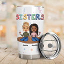 Sister Chibi Sibling After I Finish Laughing - Gift For Sisters - Personalized Custom Tumbler