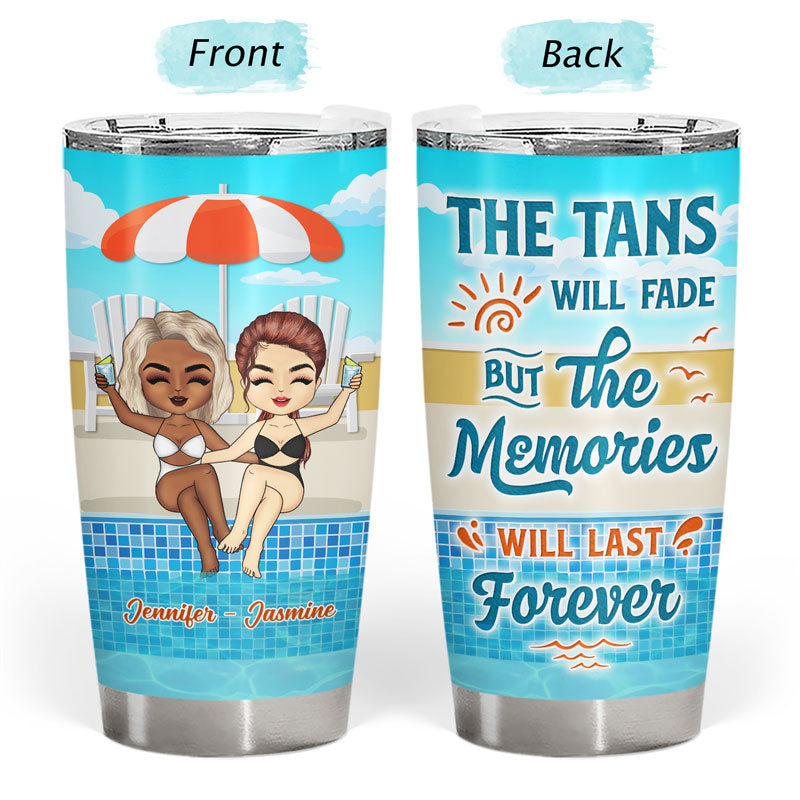 Swimming Pool Bestie The Tan Will Fade - Personalized Custom Tumbler