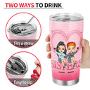 Sister Sibling Pick U Up After I Finish Laughing - Gift For Sibling - Personalized Custom Tumbler