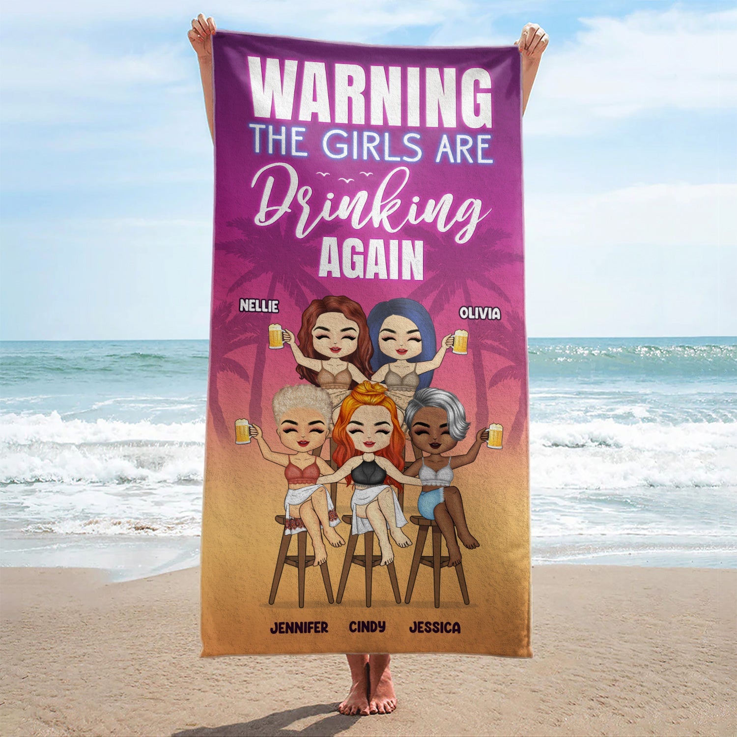 Beach Bestie Warning The Girls Are Drinking Again - Gift For Besties - Personalized Custom Beach Towel