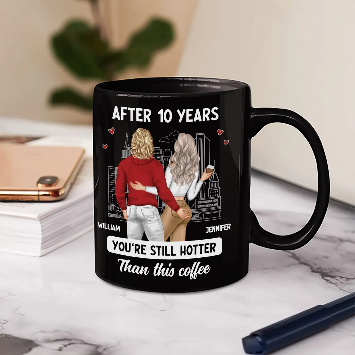 Couple After Years Hotter Than This Coffee - Gift For Couples - Personalized Mug