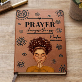 Afro,Gift For Women,Love - Prayer Changes Things Afro - Personalized Leather Journal