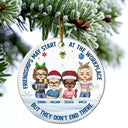 Friendships May Start At The Workplace Christmas Colleagues Chibi - Personalized Circle Ceramic Ornament