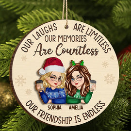 Gift For Bestie, Gifts For Colleagues - Besties Our Laughs Are Limitless Christmas - Personalized 2-Layered Wooden Ornament