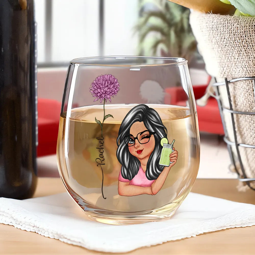 Gift For Women, Gift For Yourself, Gift For Sisters, Gift For Bestie - Birth Flowers Woman Bloom Where You're Planted - Personalized Stemless Wine Glass