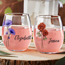 Gift For Women, Gift For Yourself, Gift For Sisters, Gift For Bestie - Birth Flowers Bloom Where You're Planted - Personalized Stemless Wine Glass