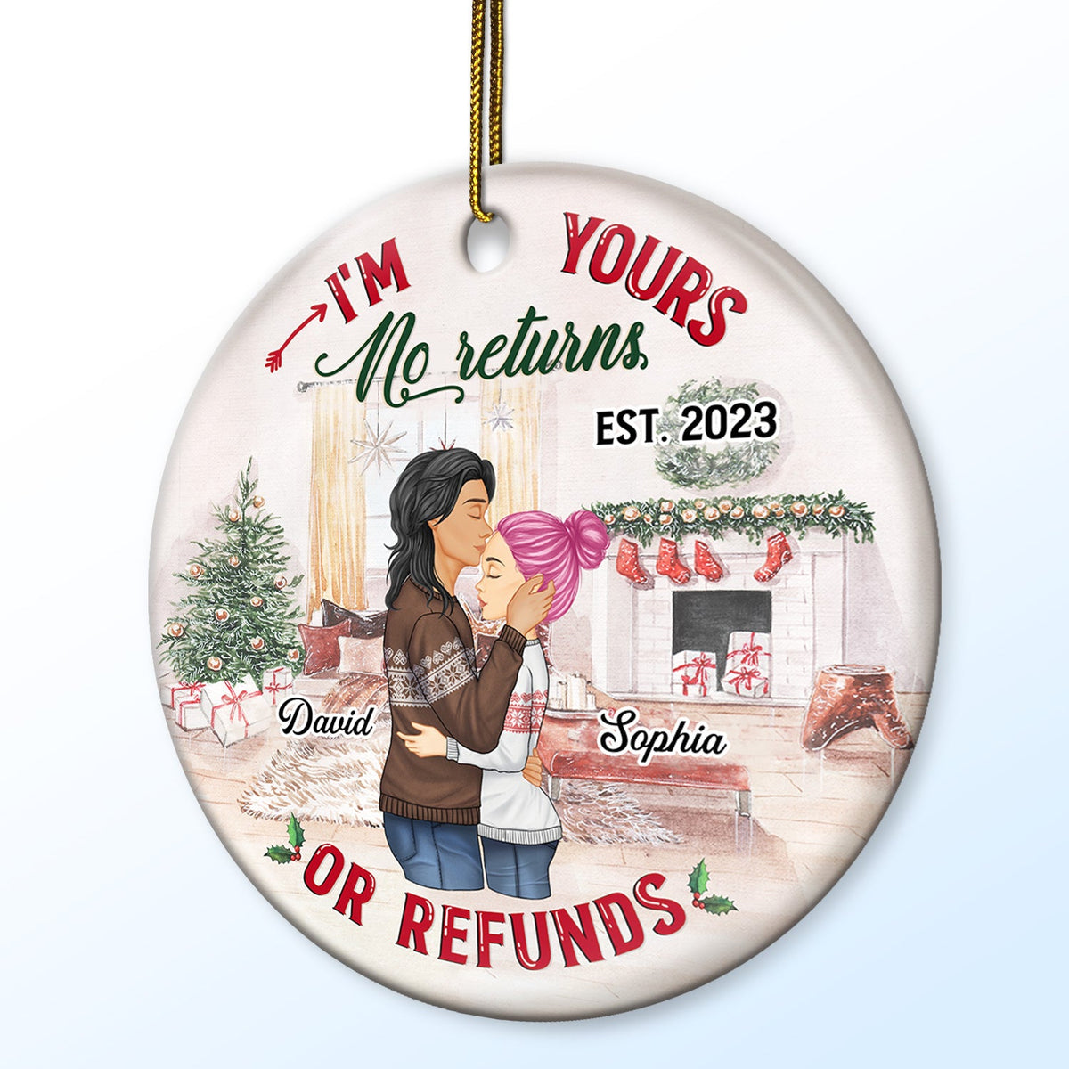 No Returns Or Refunds - Christmas Gift For Couples - Personalized Custom Circle Ceramic Ornament