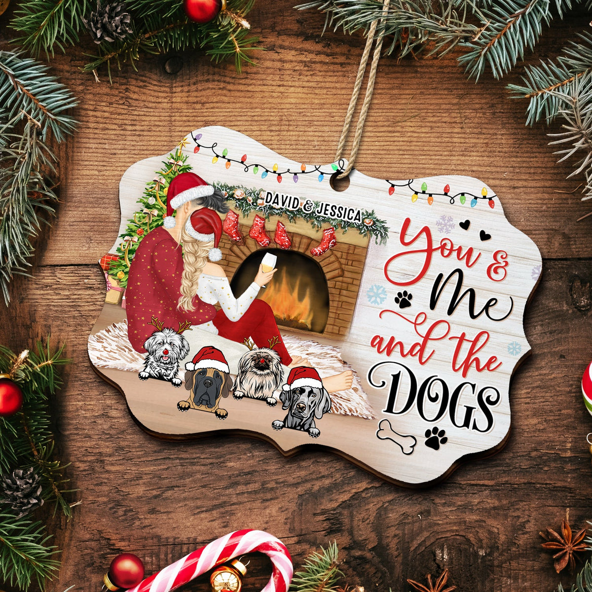 You And Me And The Dogs - Christmas Gift For Dog Cat Lovers - Personalized Custom Wooden Ornament