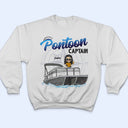 Boating Pontoon Captain - Birthday, Traveling, Cruising Gift For Pontooning Lovers, Beach Lovers, Travelers - Personalized Custom T Shirt