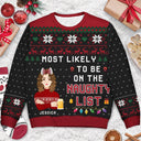 Family Matching Shirt Most Likely To - Funny Christmas Gift For Family - Personalized Unisex Ugly Sweater