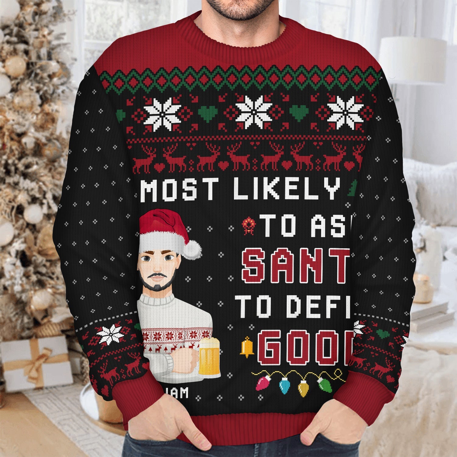 Family Matching Shirt Most Likely To - Funny Christmas Gift For Family - Personalized Unisex Ugly Sweater