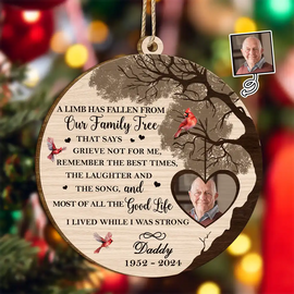 Custom Photo Memorial A Limb Has Fallen - Personalized Custom Shaped Wooden Ornament