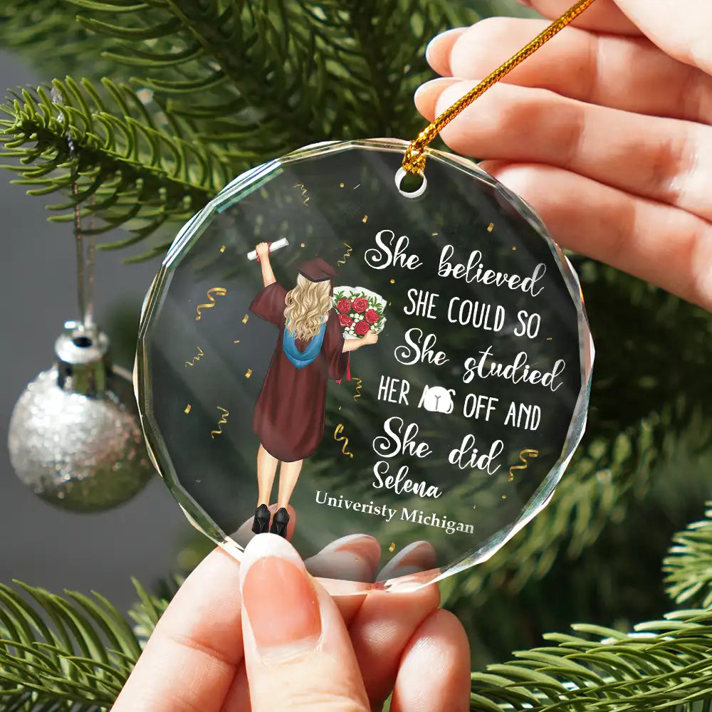 Graduation - Graduation She Believed She Could - Personalized Circle Glass Ornament