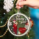 Gift For Couples, Gift For Husband, Gift For Wife, Gift For Boyfriend, Gift For Girlfriend - My Missing Piece Christmas Couple Hugging Kissing - Personalized 2-Layered Mix Ornament