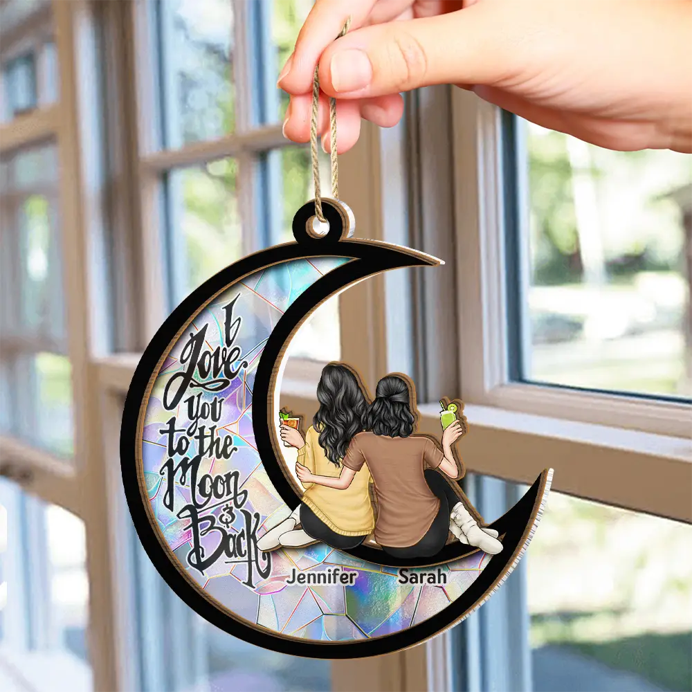 Continue Shopping,Christmas,Gift For Bestie,Gift For Sisters,Gift For Women,Happy - Besties I Love You To The Moon & Back - Personalized Suncatcher Ornament