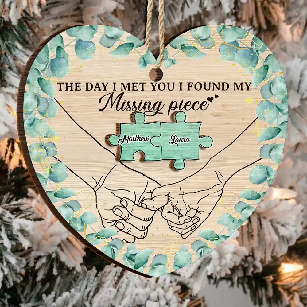 Gift For Couples, Gift For Husband, Gift For Wife, Gift For Boyfriend, Gift For Girlfriend - Holding Hand I Found My Missing Piece Couples - Personalized 2-Layered Wooden Ornament