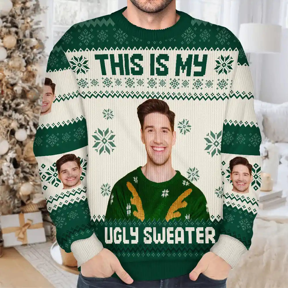 Gift For Yourself - Christmas Custom Photo This Is My Ugly Sweater - Personalized Unisex Ugly Sweater