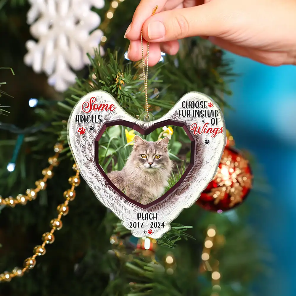 Memorial, Pet Lovers - Custom Photo Dog Cat Memorial Some Angels Choose Fur Instead Of Wings - Personalized Custom Shaped Acrylic Ornament