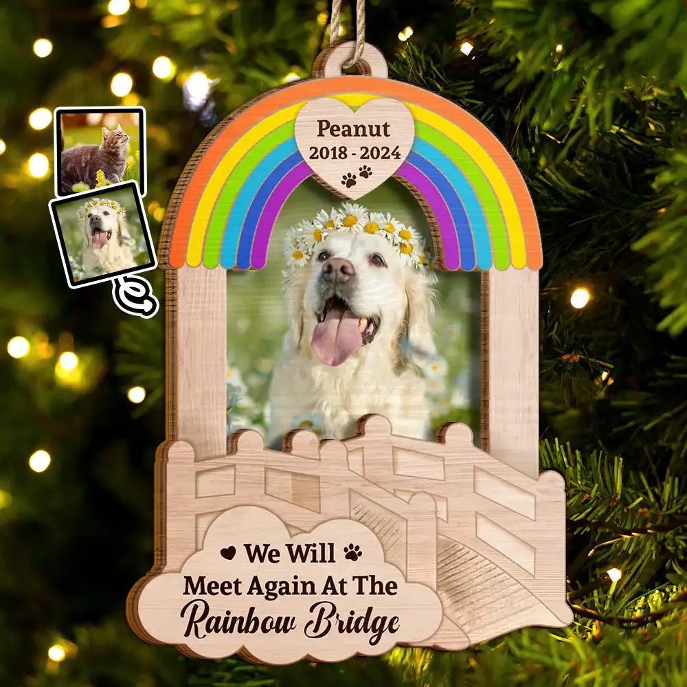 Continue Shopping,Christmas,Memorial,Custom Photo,Pet Lovers,Dog Lovers,Cat Lovers,Sad - Custom Photo Dog Cat Pet Memorial We Will Meet Again - Personalized 2-Layered Wooden Ornament