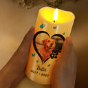 Continue Shopping,Custom Photo,Memorial,Pet Lovers,Dog Lovers,Cat Lovers,Sad - Custom Photo Dog Cat Memorial The Biggest Footprints In Our Hearts - Personalized Flameless LED Candle