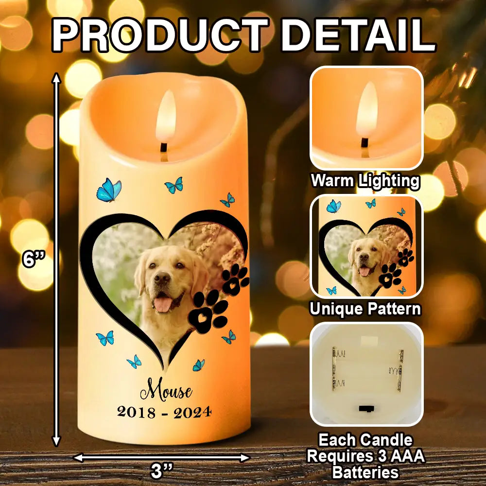 Continue Shopping,Custom Photo,Memorial,Pet Lovers,Dog Lovers,Cat Lovers,Sad - Custom Photo Dog Cat Memorial The Biggest Footprints In Our Hearts - Personalized Flameless LED Candle