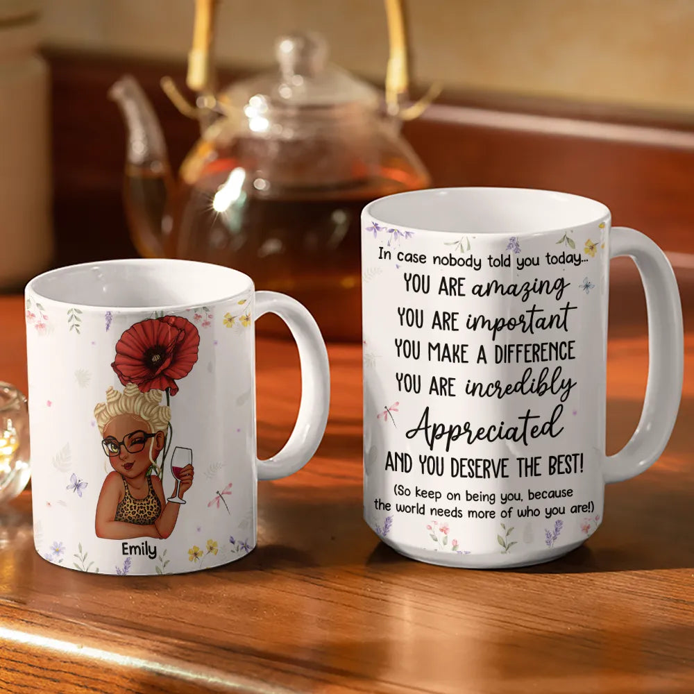 Gift For Yourself, Gift For Women - You Are Incredibly Appreciated - Personalized White Edge-to-Edge Mug