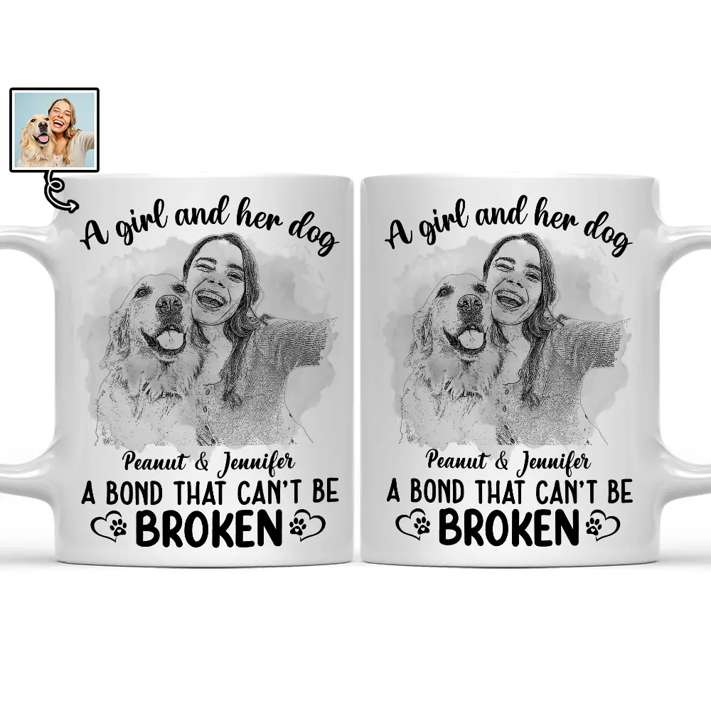 Dog Mom, Dog Lovers - Custom Photo Pencil Drawing A Bond That Can't Be Broken - Personalized Mug