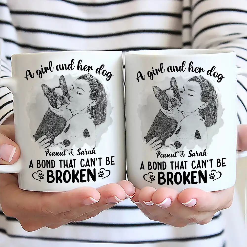 Dog Mom, Dog Lovers - Custom Photo Pencil Drawing A Bond That Can't Be Broken - Personalized Mug