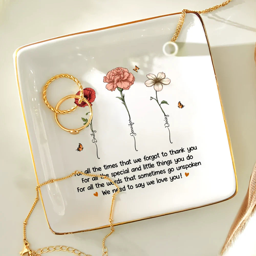 Gift For Mother, Gift For Grandma, Gift For Women, Mom - Daughters (Adult) - We Love You Mom Birth Flowers - Personalized Ring Dish