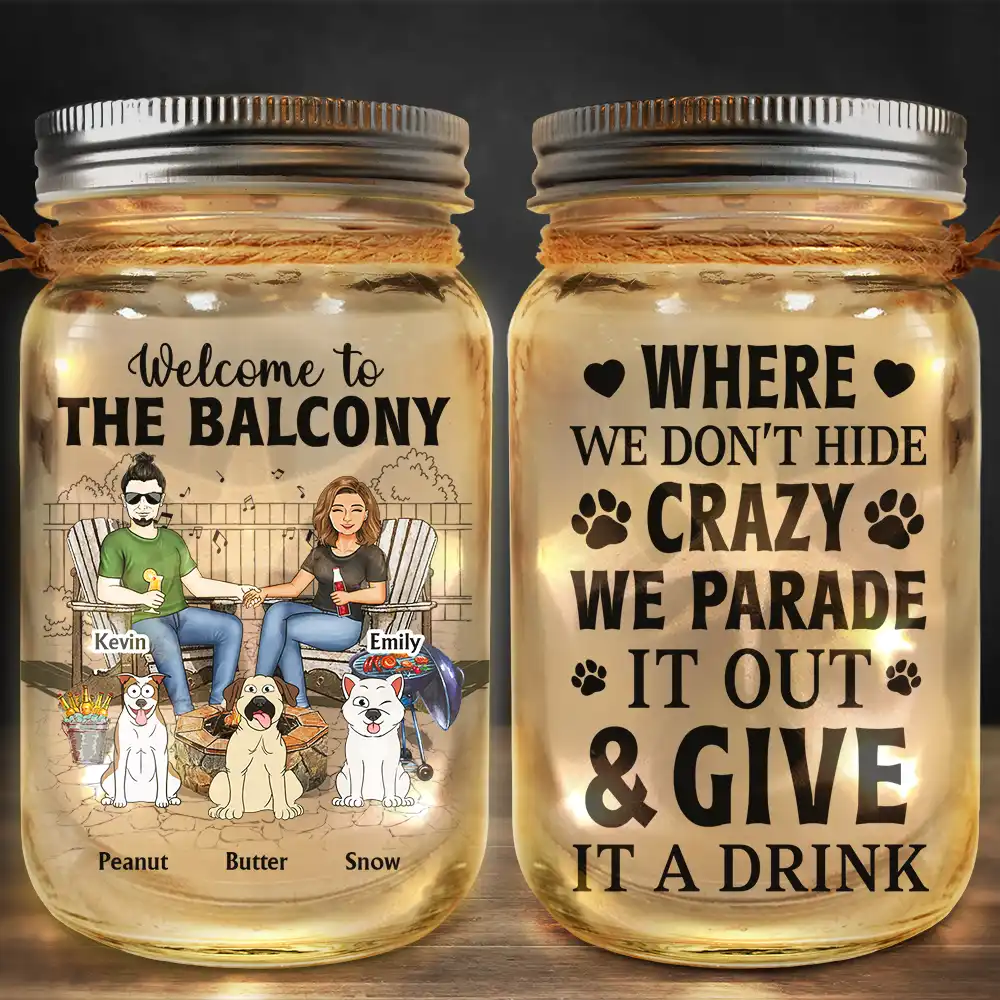 Dog Lovers, Dog Couple, Pet Lovers, Grilling - Hope You Brought Alcohol & Dog Treats - Personalized Mason Jar Light