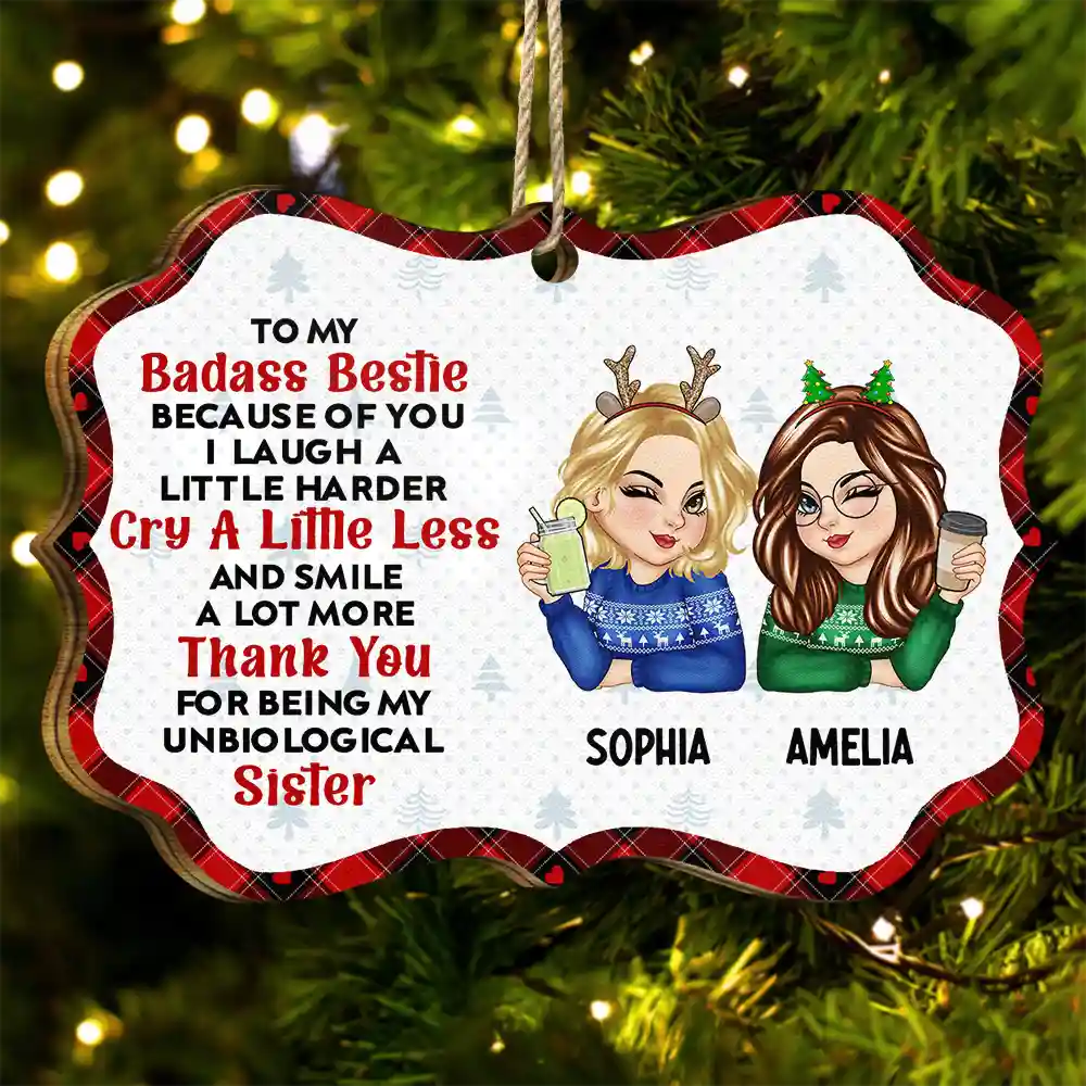 Because Of You I Laugh A Little Harder Christmas Best Friends - Personalized Medallion Wooden Ornament