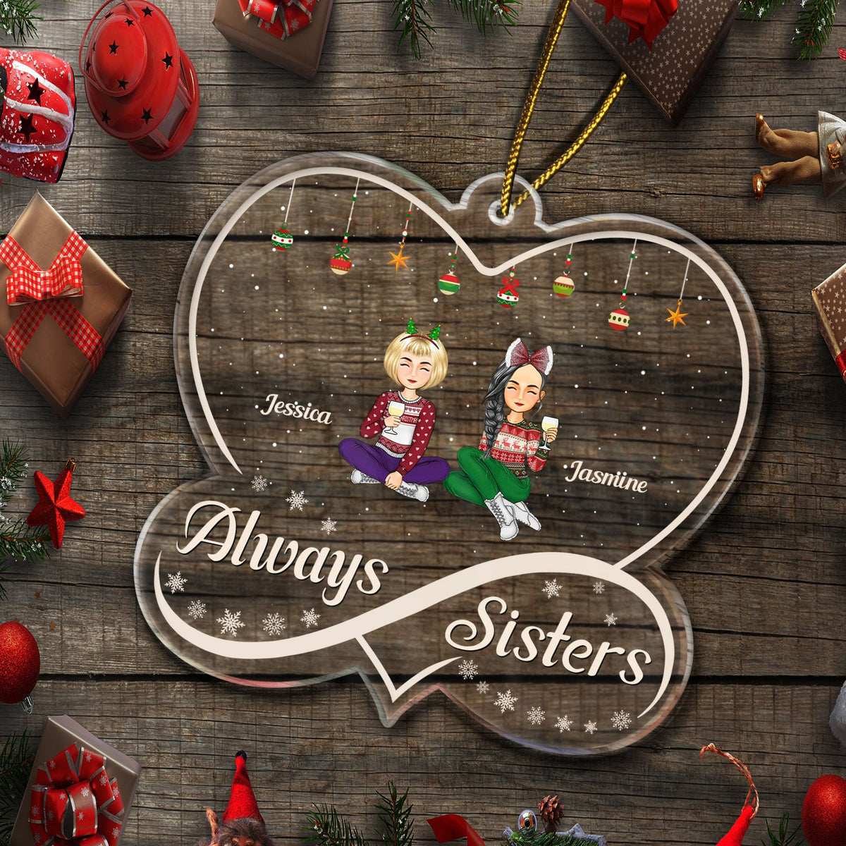 Always Sister - Christmas Gift For Sisters - Personalized Custom Shaped Acrylic Ornament