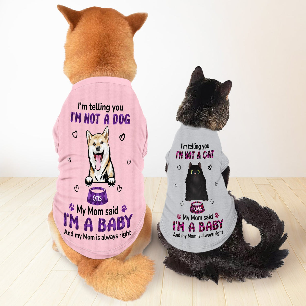 I'm Telling You I'm Not A Dog Cat - Gift For Pet Lovers, Dog Mom, Cat Mom - Personalized Pet Shirt