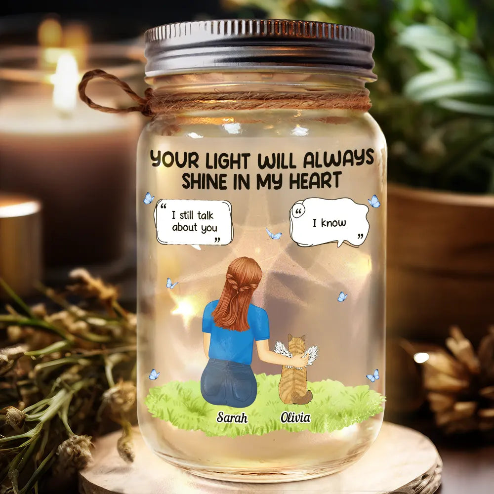 Your Light Will Always Shine In My Heart Memorial Pet - Personalized Mason Jar Light