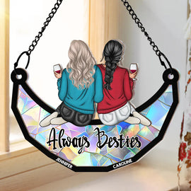 Gift For Bestie,Gift For Sisters,Happy - Always Besties - Personalized Window Hanging Suncatcher Ornament