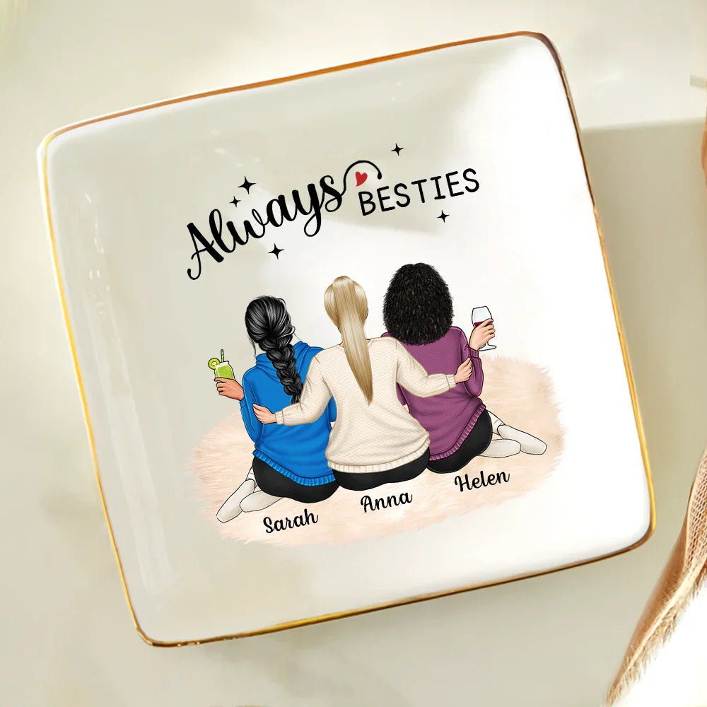 Gift For Bestie - Always Besties - Personalized Ring Dish