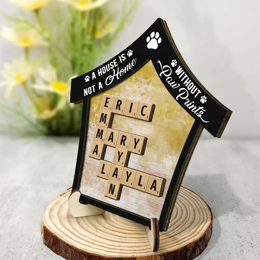 Memorial, Pet Lovers, Dog Lovers, Cat Lovers - Memorial Our House Is Not The Same Without Dog Cat Paw Prints Crossword Scrabble - Personalized 2-Layered Wooden Plaque With Stand
